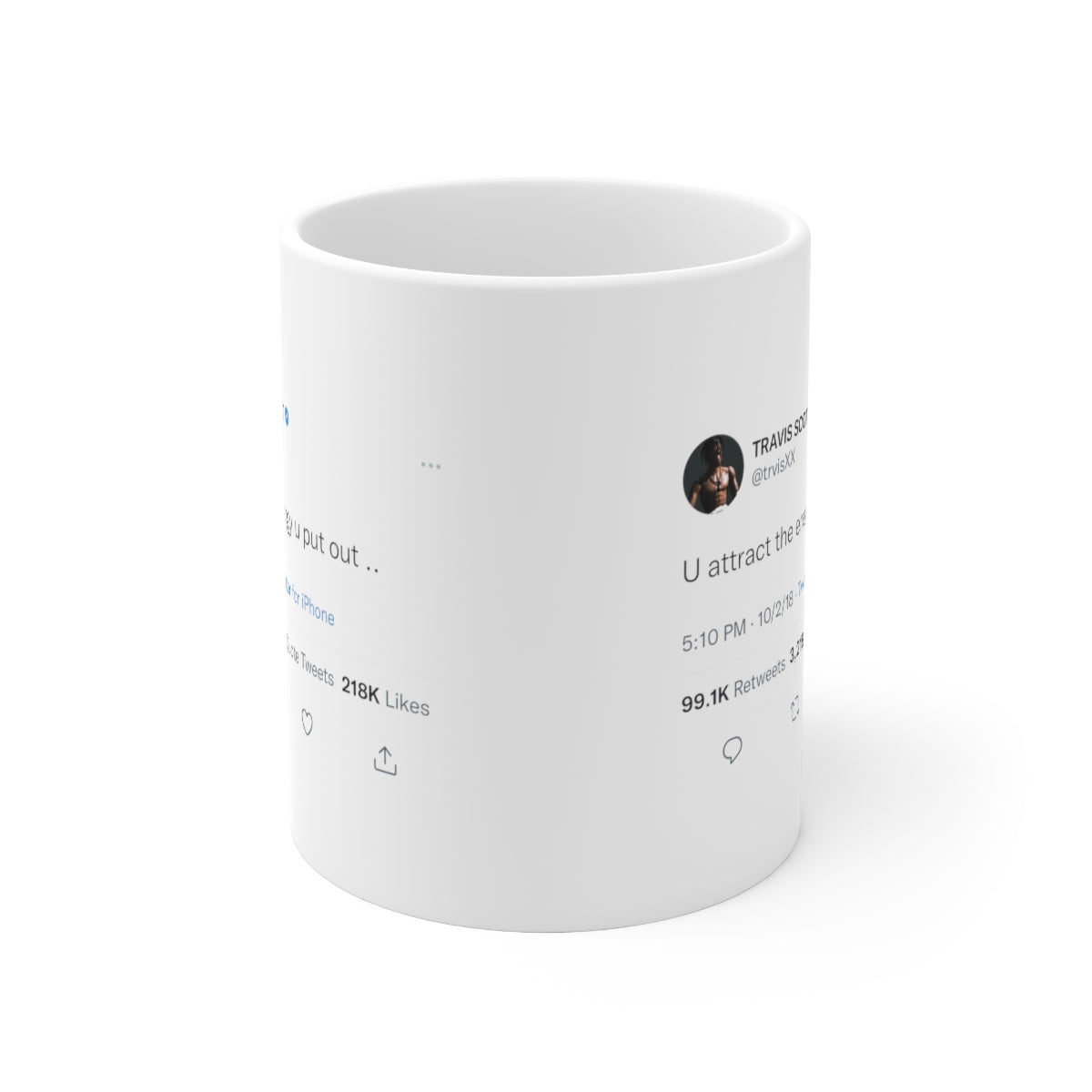 you attract the energy you put out.. @trvisXX Travis Scott