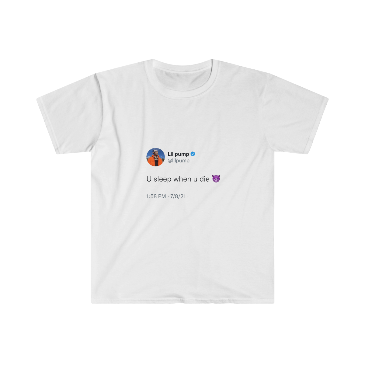 U sleep when u die @lilpump