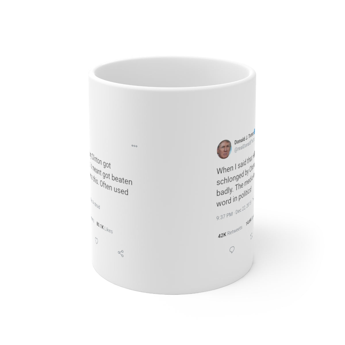 Hillary Clinton got schlonged @realDonaldTrump