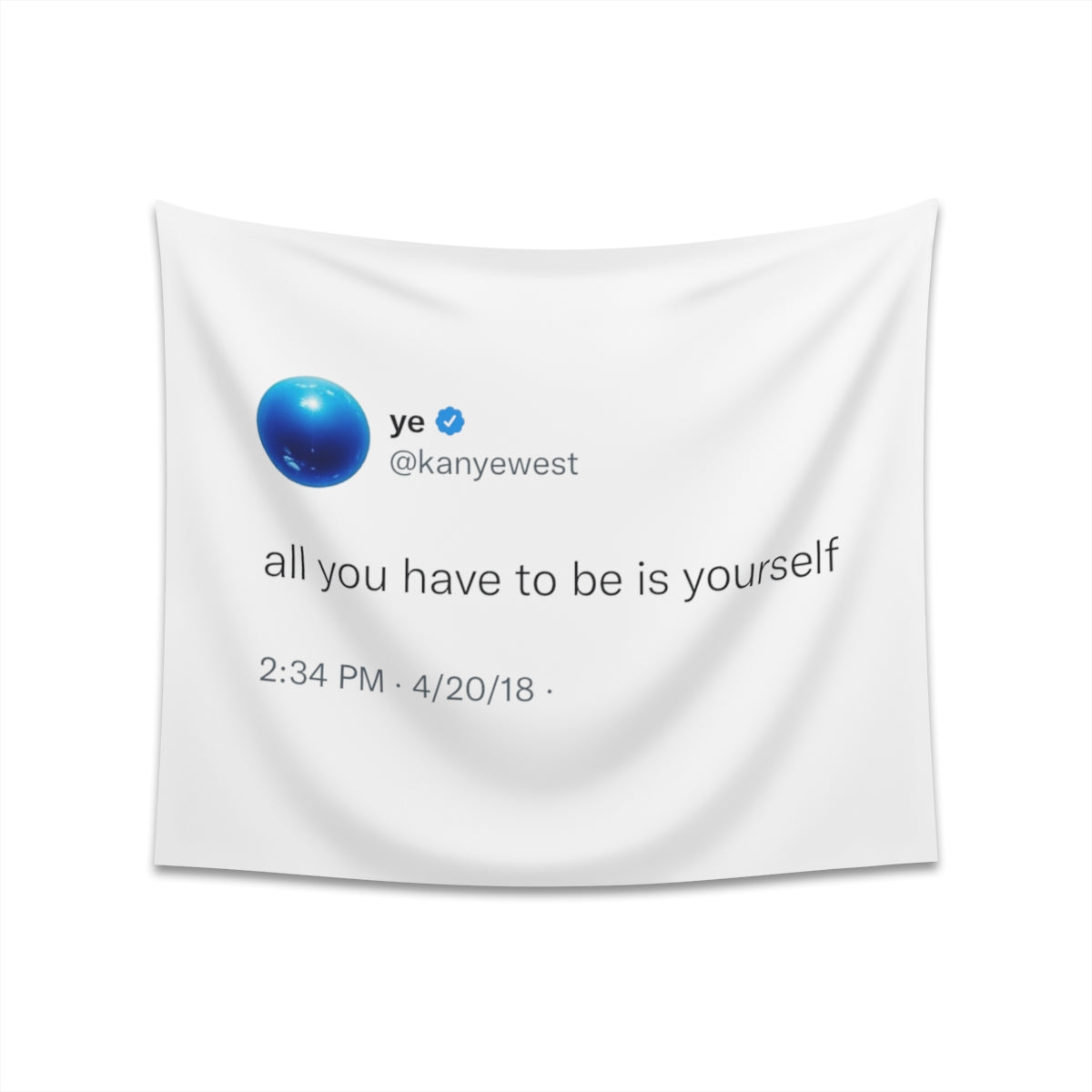 Be Yourself @kanyewest