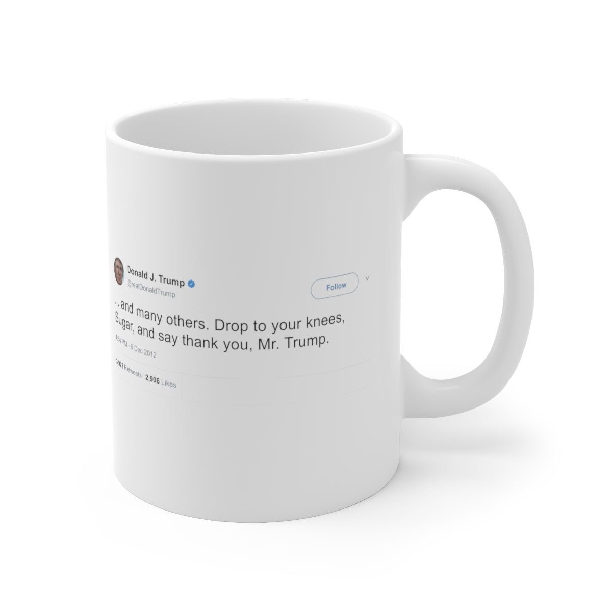 Drop to your knees sugar @realDonaldTrump