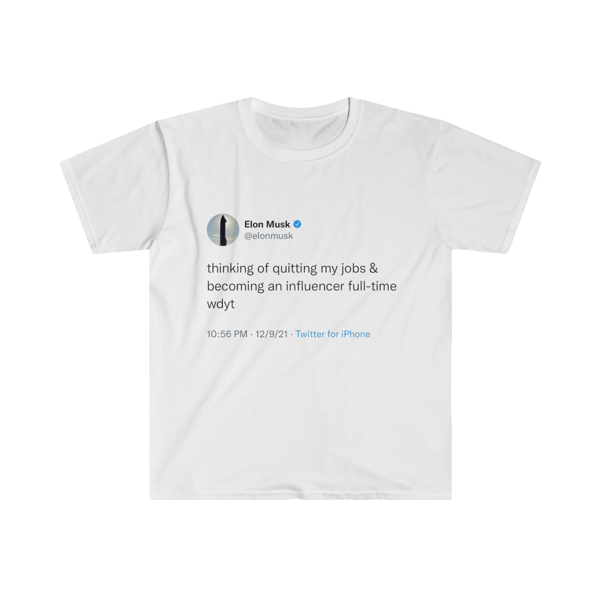 Full time influencer @elonmusk