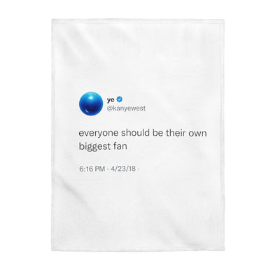 Own Biggest Fan @kanyewest