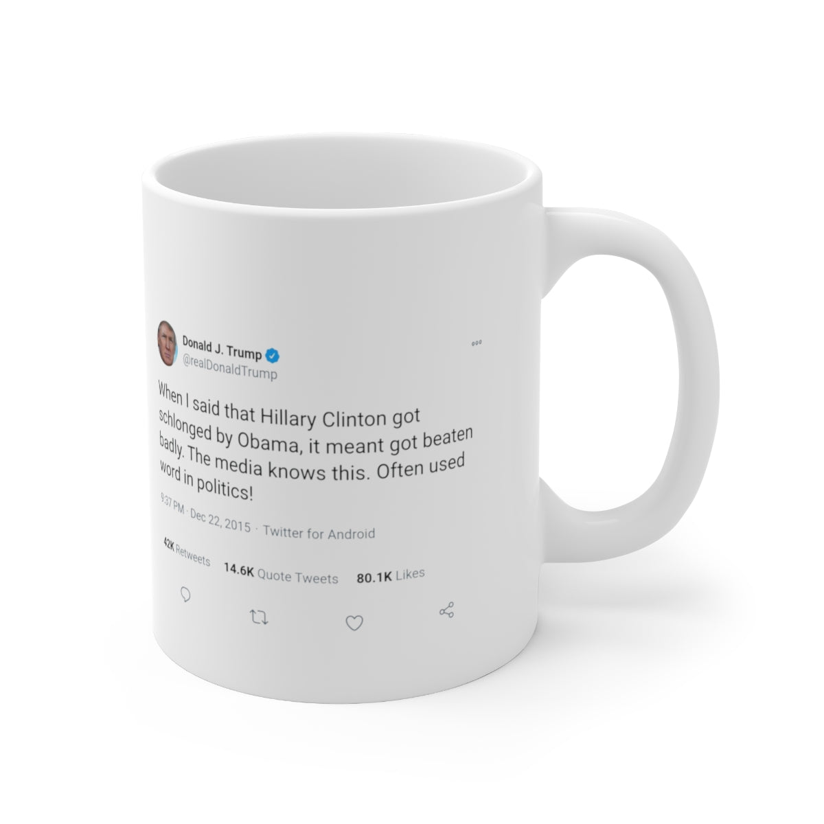 Hillary Clinton got schlonged @realDonaldTrump