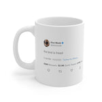 The bird is freed @elonmusk